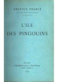Anatole France - L'ile des pingouins