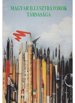 Sárkány Győző - Magyar Illusztrátorok Társasága,  1995 antikvár könyv