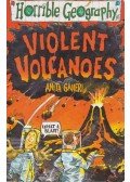 Anita Ganeri - Violent Volcanoes