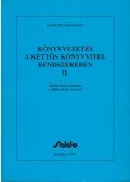 Dudás Jánosné - Könyvvezetés a kettős könyvvitel rendszerében II.