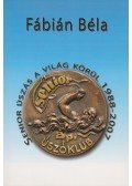 Fábián Béla - Senior úszás a világ körül 1988-2007