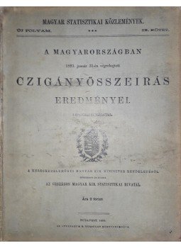  - A Magyarországban 1893. január 31-én végrehajtott czigányösszeirás eredményei, Budapest 1895 antikvár könyv