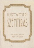 Madarász Lajos (szerk.),Dr. Vida Paula (szerk.) - Újszövetségi Szentírás