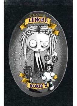 Roman Dirge - Lenore: Kokik 2. Roman Dirge - Lenore: Kokik 2., null 2011 antikvár könyv