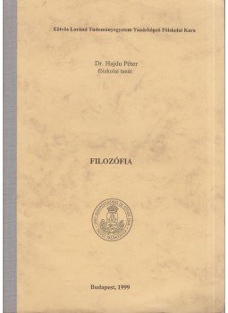 Hajdu Péter - Filozófia Hajdu Péter - Filozófia, Budapest 1999 antikvár könyv