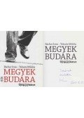 Teknős Miklós,Bacher Iván - Megyek Budára (Bächer Iván által dedikált)
