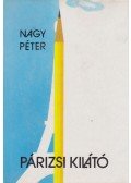 Nagy Péter - Párizsi kilátó (dedikált)