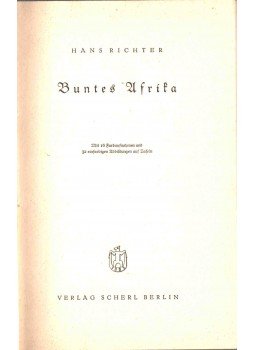 Richter, Hans - Buntes Afrika Richter, Hans - Buntes Afrika, Berlin 1939 antikvár könyv