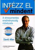 David Allen - Intézz el mindent!