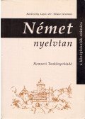 Karácsonyi Lajos,Dr. Tálasi Istvánné - Német nyelvtan a középiskolák számára