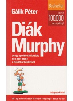Gálik Péter - Diák Murphy Gálik Péter - Diák Murphy, 0 antikvár könyv