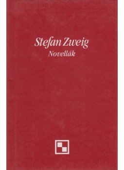 Stefan Zweig - Novellák Stefan Zweig - Novellák, 1995 antikvár könyv