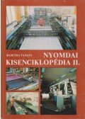 Bartha Tamás - Nyomdai kisenciklopédia II.