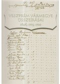 Boross István,Madarász Lajos - Veszprém vármegye összeírásai 1696, 1715, 1720