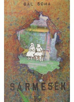 Gál Soma - Sármesék (dedikált), Budapest 2016 antikvár könyv