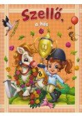 Csürkéné Tóth Dóra - Szellő, a hős
