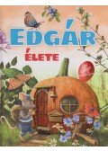 Miklós Malvina - Edgár élete