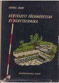 Ormos Imre - Kertészeti földméréstan és kerttechnika