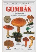 Thomas Laessoe - Gombák