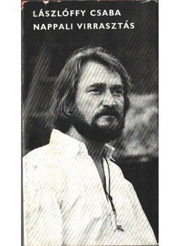 Lászlóffy Csaba - Nappali virrasztás (dedikált), Budapest 1980 antikvár könyv