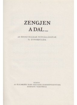  - zengjen a dal...,  1964 antikvár könyv