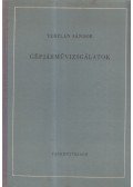 Terplán Sándor - Gépjárművizsgálatok