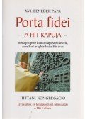 XVI. Benedek pápa - Porta fidei / Hittani kongregáció