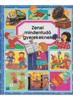 Pimont, Marie-Renée, Emilie Beaumont - Zenei mindentudó gyerekeknek Pimont, Marie-Renée, Emilie Beaumont - Zenei mindentudó gyerekeknek, null 1997 antikvár könyv