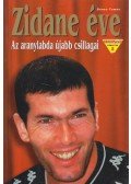 Dénes Tamás - Zidane éve