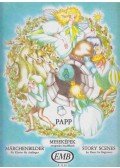 Papp Lajos - Meseképek - Märchenbilder - Story Scenes