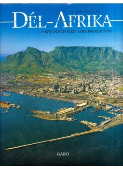 Alberto Salza - Dél-Afrika Alberto Salza - Dél-Afrika, Budapest 0 antikvár könyv