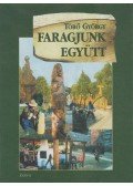 Törő György - Faragjunk együtt (dedikált)