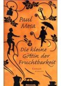 Paul Mesa - Die kleine Göttin der Fruchtbareit