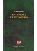 II. János Pál - Emlékezet és azonosság