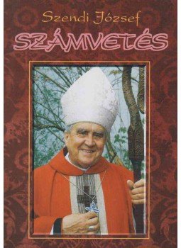 Dr. Szendi József - Számvetés Dr. Szendi József - Számvetés, Veszprém 2003 antikvár könyv