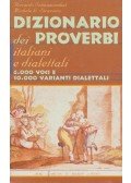 Riccardo Schwamenthal,Michele L. Straniero - Dizionario dei proverbi italiani e dialettali