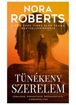 Nora Roberts - Tünékeny szerelem Nora Roberts - Tünékeny szerelem, null 2018 antikvár könyv