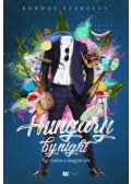 Kordos Szabolcs - Hungary by night - Így mulat a magyar elit