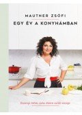 Mautner Zsófi - Egyév a konyhámban