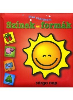 - Színek és formák - Első szótáram - Színek és formák - Első szótáram, null 2015 antikvár könyv