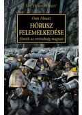 Dan Abnett - Hórusz felemelkedése - Elvetik az eretnekség magvait