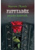 Murron Skeats - Fattyadék