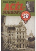 Aczél Endre - Acélsodrony 50 II. - Ötvenes évek 1955-1957