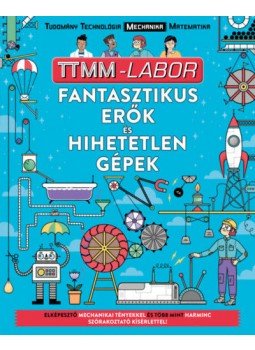 Nick Arnold - Fantasztikus erők és hihetetlen gépek, null 2018 antikvár könyv
