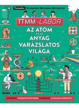 Colin Stuart - Az atomés az anyag varázslatos világa, null 2018 antikvár könyv