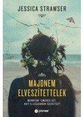 Jessica Strawser - Majdnem elveszítettelek