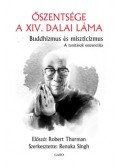 Dalai Láma - Buddhizmus és miszticizmus - A tanítások esszenciája
