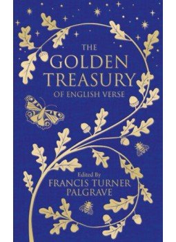 Francis Turner Palgrave - The Golden Treasury of English Verse, null 2018 antikvár könyv