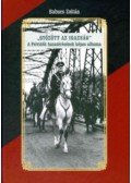 Babucs Zoltán - Győzött az igazság - A Felvidék hazatérésének képes albuma