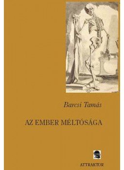 Barcsi Tamás - Az ember méltósága - Filozófiai-etikai tanulmány, null 2005 antikvár könyv